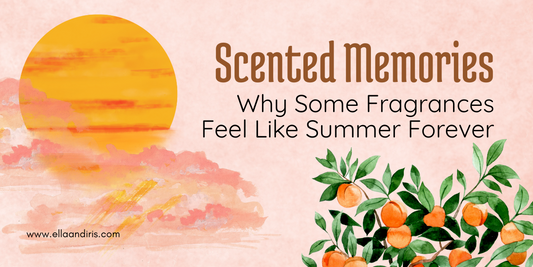 Scented Memories: Why Some Fragrances Feel Like Summer Forever