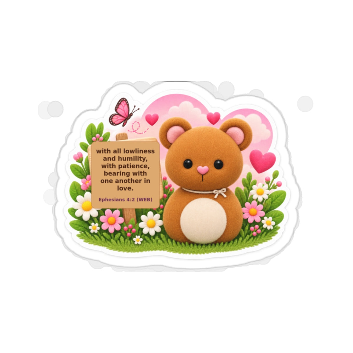 Cute Bear Floral Sticker with Bible Verse (Ephesians 4:2) — Die-Cut Christian Inspirational Sticker